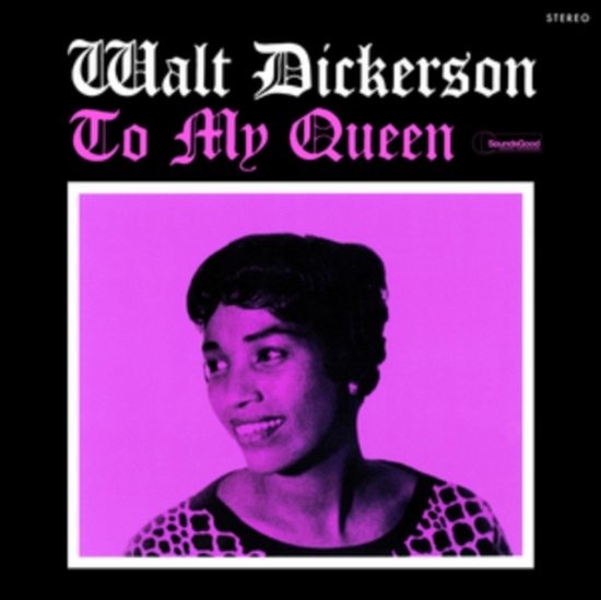 Cover for Walt Dickerson · To My Queen (Limited Edition) (+2 Bonus Tracks) (LP) [Limited edition] (2023)