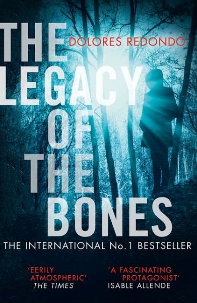 Cover for Dolores Redondo · The Legacy of the Bones - The Baztan Trilogy (Paperback Book) [Edition edition] (2017)
