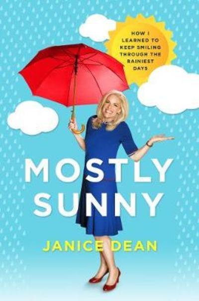 Cover for Janice Dean · Mostly Sunny (Gebundenes Buch) (2019)