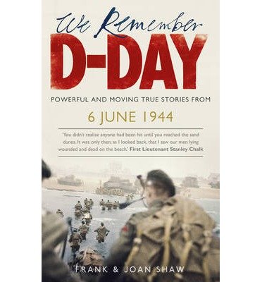 Cover for Frank Shaw · We Remember D-Day (Paperback Bog) (2014)