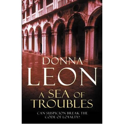 Cover for Donna Leon · A Sea Of Troubles - A Commissario Brunetti Mystery (Pocketbok) (2009)