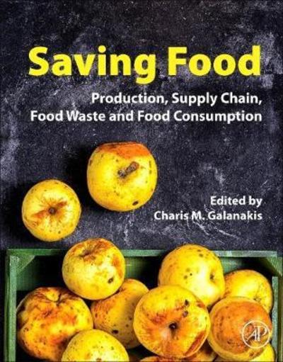 Cover for Saving Food: Production, Supply Chain, Food Waste and Food Consumption (Paperback Book) (2019)