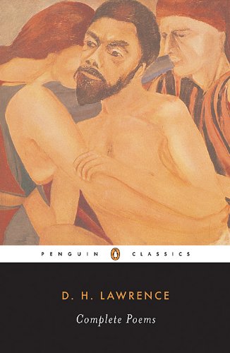 Cover for D. H. Lawrence · Complete Poems (Penguin Twentieth-century Classics) (Paperback Book) [New edition] (1994)