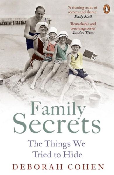 Cover for Deborah Cohen · Family Secrets: The Things We Tried to Hide (Paperback Book) (2014)