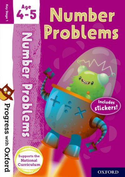 Progress with Oxford: Progress with Oxford: Number Problems Age 4-5 - Practise for School with Essential Maths Skills - Progress with Oxford - Paul Hodge - Bøger - Oxford University Press - 9780192765574 - 3. maj 2018
