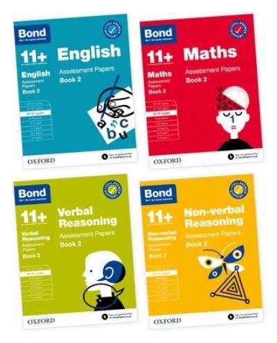Cover for Bond 11+ · 11+: Bond 11+ English, Maths, Non-verbal Reasoning, Verbal Reasoning Assessment Papers: Ready for the 2024 exam: Book 2 10-11+ Years Bundle - 11+ (Paperback Bog) (2020)