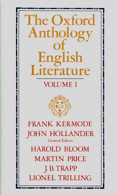 The Oxford Anthology of English Literature: Volume 1 - Frank Kermode - Books - Oxford University Press Inc - 9780195016574 - April 26, 1973