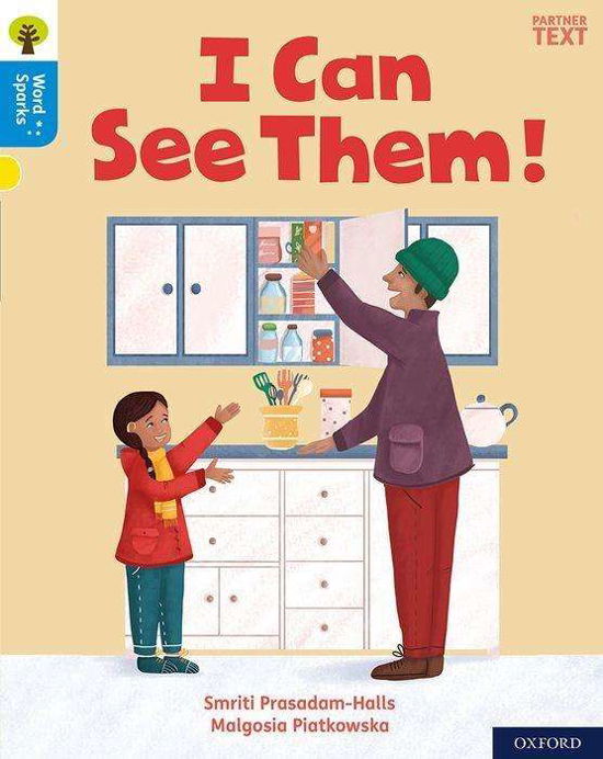 Cover for Smriti Prasadam-Halls · Oxford Reading Tree Word Sparks: Level 3: I Can See Them! - Oxford Reading Tree Word Sparks (Pocketbok) (2020)