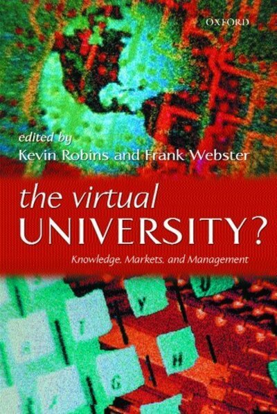 Cover for Robins · The Virtual University?: Knowledge, Markets, and Management (Hardcover Book) (2002)