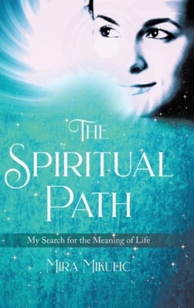 Cover for Mira Mikulic · Spiritual Path (Book) (2022)