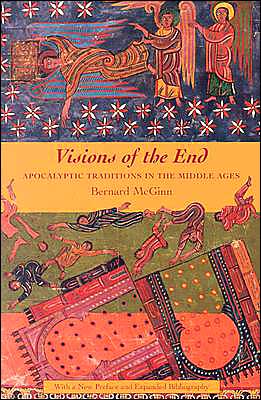 Cover for Bernard McGinn · Visions of the End: Apocalyptic Traditions in the Middle Ages - Records of Western Civilization Series (Paperback Book) (1998)