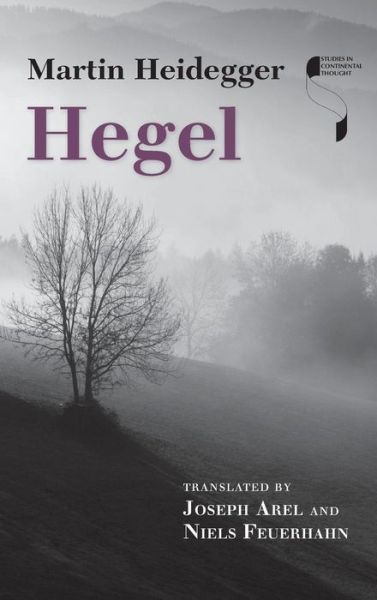 Cover for Martin Heidegger · Hegel - Studies in Continental Thought (Innbunden bok) (2015)