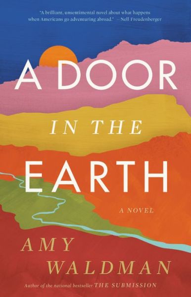 Cover for Amy Waldman · A Door in the Earth (Hardcover Book) (2019)