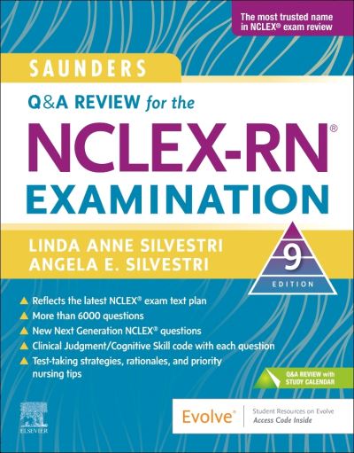 Cover for Silvestri, Linda Anne (Nursing Instructor, University of Nevada, Las Vegas Las, Nevada; President, Nursing Reviews, Inc. and Professional Nursing Seminars, Inc. Henderson, Nevada; Elsevier Next Generation NCLEX® (NGN) Thought Leader, USA) · Saunders Q &amp; A Review for the NCLEX-RN® Examination (Paperback Book) (2023)