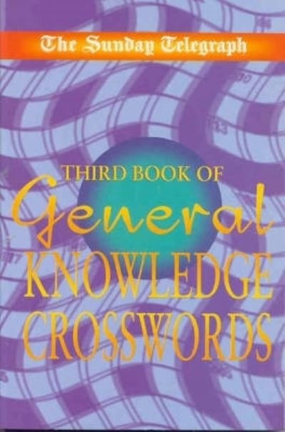 Cover for Telegraph Group Limited · Sunday Telegraph Third Book of General Knowledge (Paperback Book) (2002)