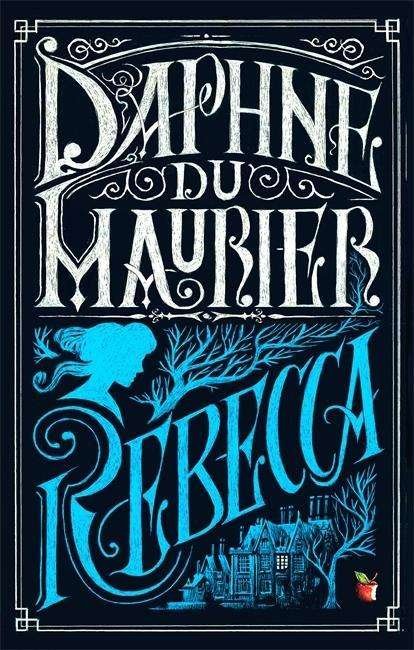 Rebecca - Virago Modern Classics - Daphne Du Maurier - Books - Little, Brown Book Group - 9780349006574 - July 16, 2015