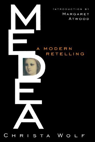 Cover for Christa Wolf · Medea (Paperback Book) [First Trade Paperback edition] (1998)