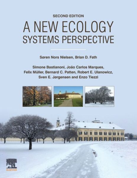 Cover for Nielsen, Soeren Nors (Associate Professor, Department of Chemistry and Bioscience, Aalborg University) · A New Ecology: Systems Perspective (Paperback Book) (2019)