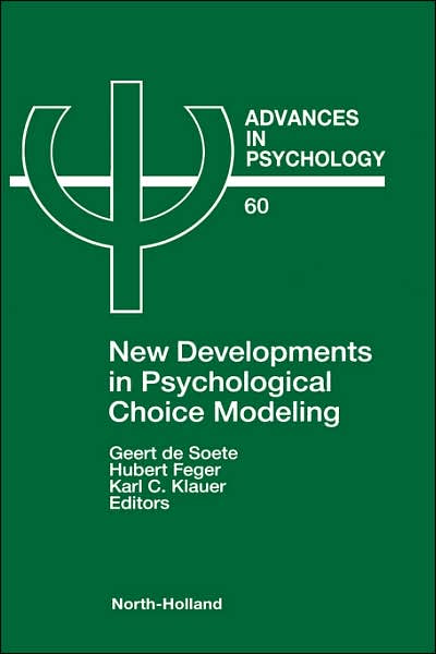 Cover for Geert De Soete · New Developments in Psychological Choice Modeling - Advances in Psychology (Hardcover Book) (1989)