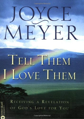 Cover for Joyce Meyer · Tell Them I Love Them (Paperback Book) (2001)