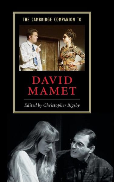 Cover for Christopher Bigsby · The Cambridge Companion to David Mamet - Cambridge Companions to Literature (Hardcover Book) (2004)