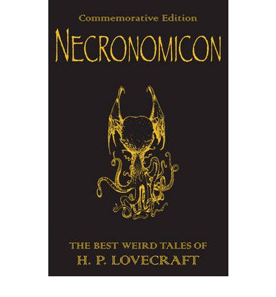 Cover for H.P. Lovecraft · Necronomicon: The Best Weird Tales of H.P. Lovecraft (Taschenbuch) (2008)