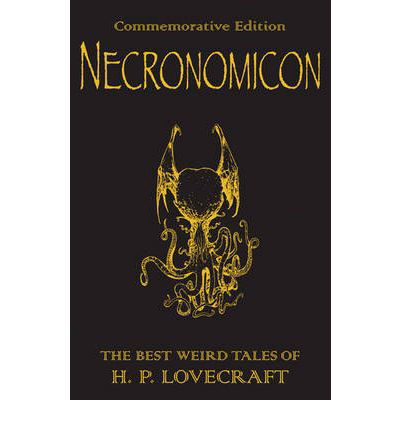 Cover for H.P. Lovecraft · Necronomicon : The Best Weird Tales of H.P. Lovecraft (Paperback Bog) (2008)