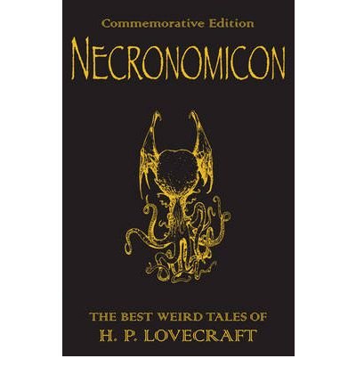 Cover for H.P. Lovecraft · Necronomicon : The Best Weird Tales of H.P. Lovecraft (Paperback Book) (2008)