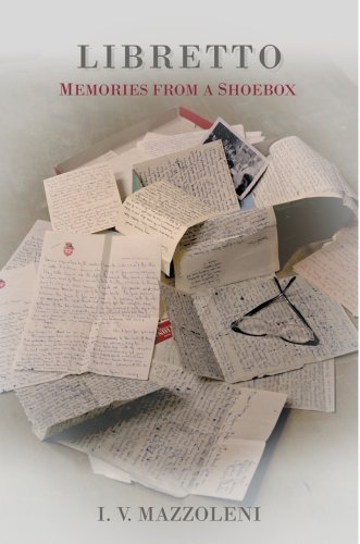 Cover for I.v. Mazzoleni · Libretto: Memories from a Shoebox (Paperback Book) (2007)