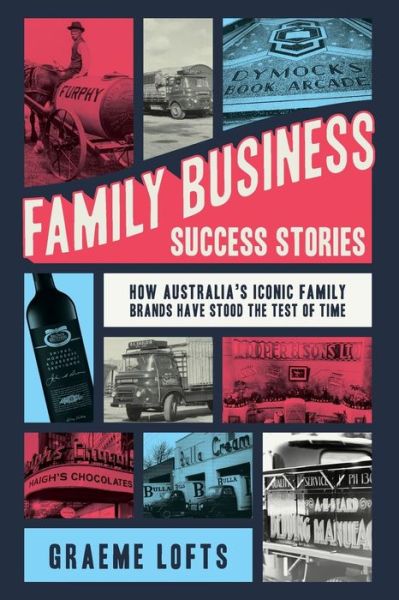 Cover for Graeme Lofts · Family Business Success Stories (Paperback Book) (2019)