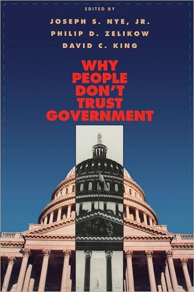 Cover for Nye, Joseph S, Jr. · Why People Don’t Trust Government (Paperback Bog) (1997)