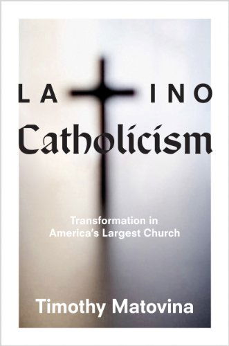 Cover for Timothy Matovina · Latino Catholicism: Transformation in America's Largest Church (Paperback Book) (2014)