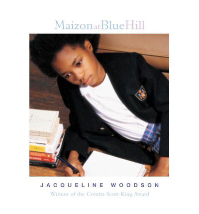 Cover for Jacqueline Woodson · Maizon at Blue Hill (Paperback Book) [Reissue edition] (2002)