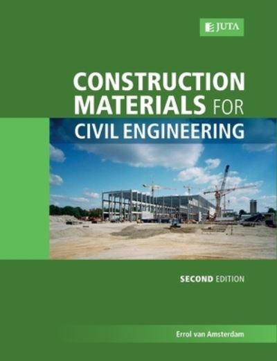 Cover for E. Van Amsterdam · Construction materials for civil engineering (Paperback Book) [2nd edition] (2013)