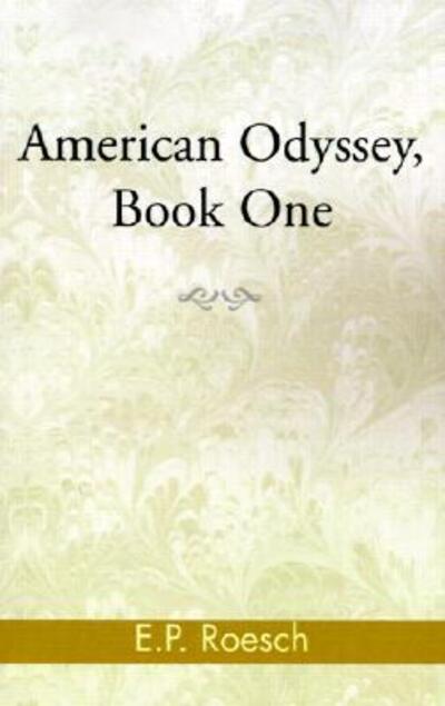 Cover for Roesch · American Odyssey, Book One (Paperback Book) (2000)