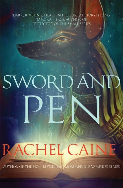 Cover for Caine, Rachel (Author) · Sword and Pen: The action-packed conclusion - Great Library (Paperback Bog) (2019)