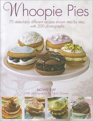 Cover for Mowie Kay · Whoopie Pies (Hardcover Book) (2011)