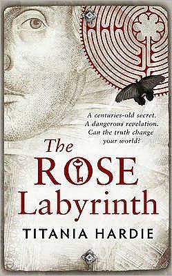 Cover for Titania Hardie · The Rose Labyrinth (Paperback Bog) (2008)