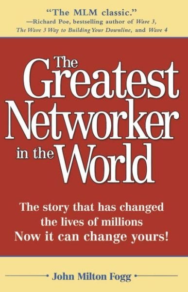 Cover for John Milton Fogg · Greatest Networker In The World (Pocketbok) (1997)