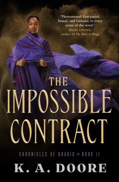 The Impossible Contract: Book 2 in the Chronicles of Ghadid - K. A. Doore - Books - St Martin's Press - 9780765398574 - December 1, 2019