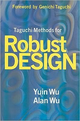 Cover for Yuin Wu · Taguchi Methods for Robust Design (Paperback Book) (2000)