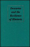 Cover for Carr · Descartes &amp; Resilience of Rhetori (Innbunden bok) (1989)