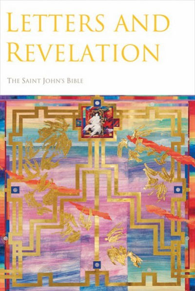 Cover for Donald Jackson · Letters and Revelation - the Saint John's Bible (Hardcover Book) (2012)