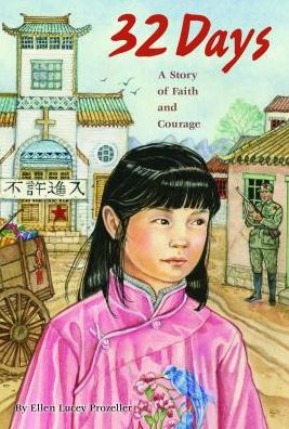 32 Days : A Story of Faith and Courage - Ellen Prozeller - Książki - Pauline Books & Media - 9780819806574 - 1 października 2016