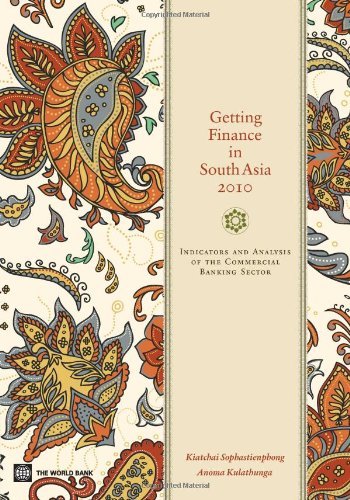 Cover for Anoma Kulathunga · Getting Finance in South Asia 2010: Indicators and Analysis of the Commercial Banking Sector (Paperback Book) [Pap / Cdr edition] (2010)