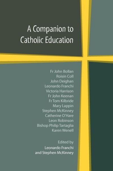 Cover for Leonard Franchi · A Companion to Catholic Education (Paperback Book) (2011)