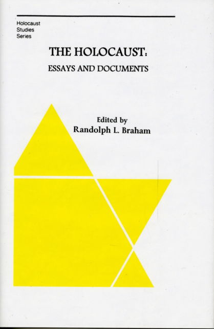 Cover for Wolfgang Benz · The Holocaust – Essays and Documents (Hardcover Book) (2010)