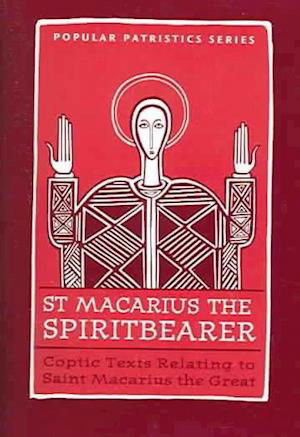 Cover for O Macarius · St Macarius the Spiritbearer (Paperback Book) (2005)