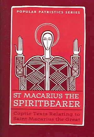 St Macarius the Spiritbearer - O Macarius - Books - St Vladimir's Seminary Press,U.S. - 9780881412574 - August 19, 2005