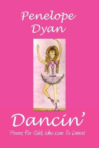 Cover for Penelope Dyan · Dancin' (Paperback Bog) (2008)